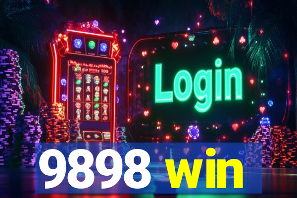 9898 win